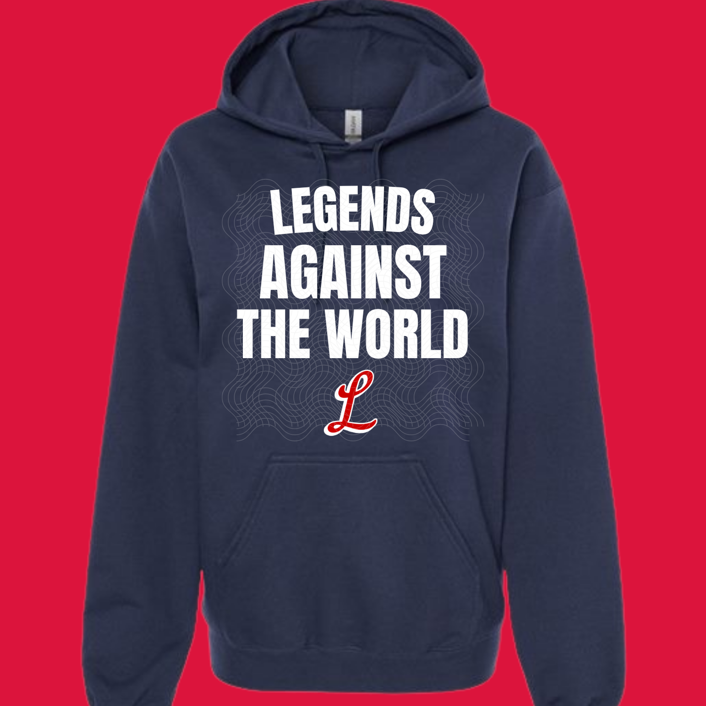 Legends Against The World Hoodie