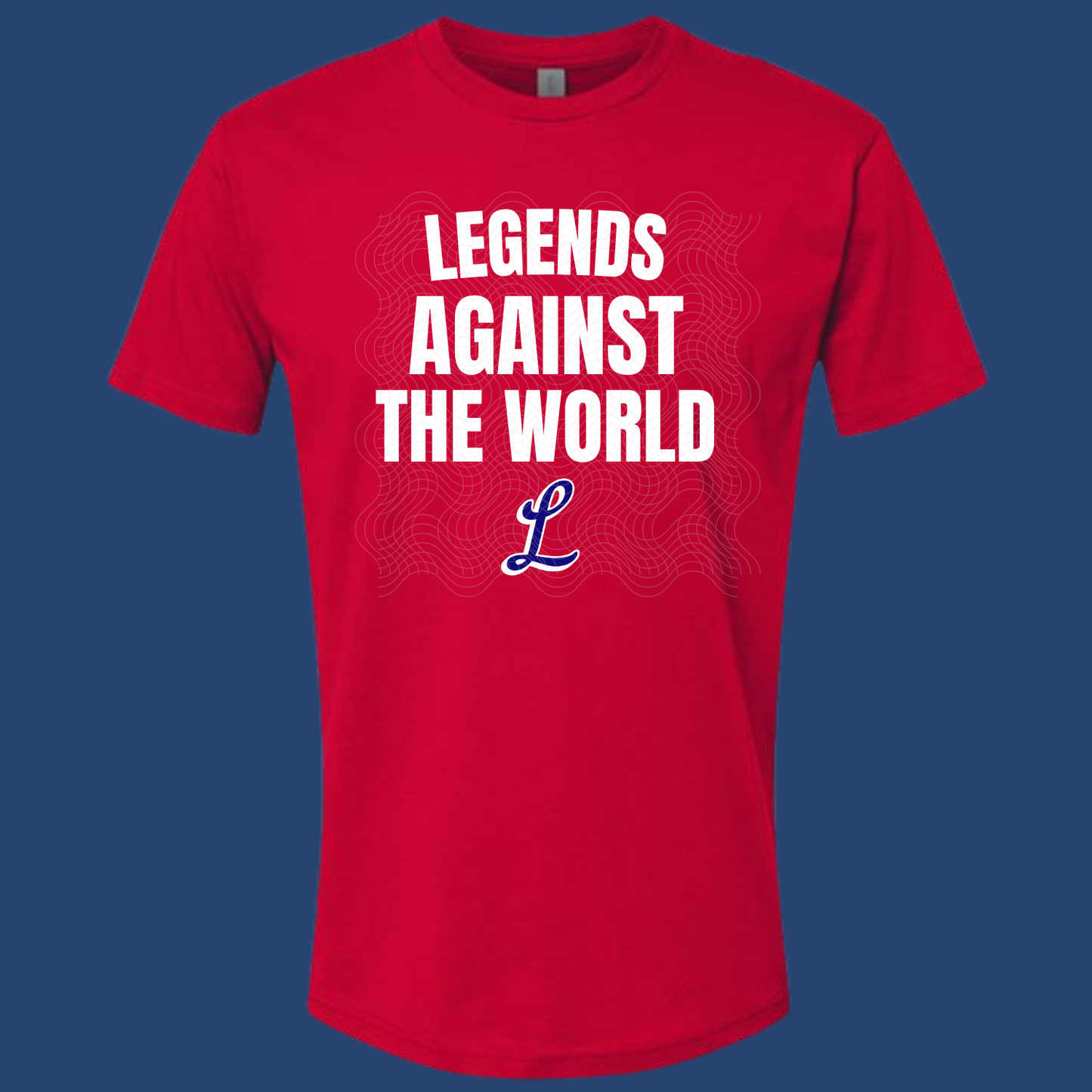 Legends Against The World Tshirt