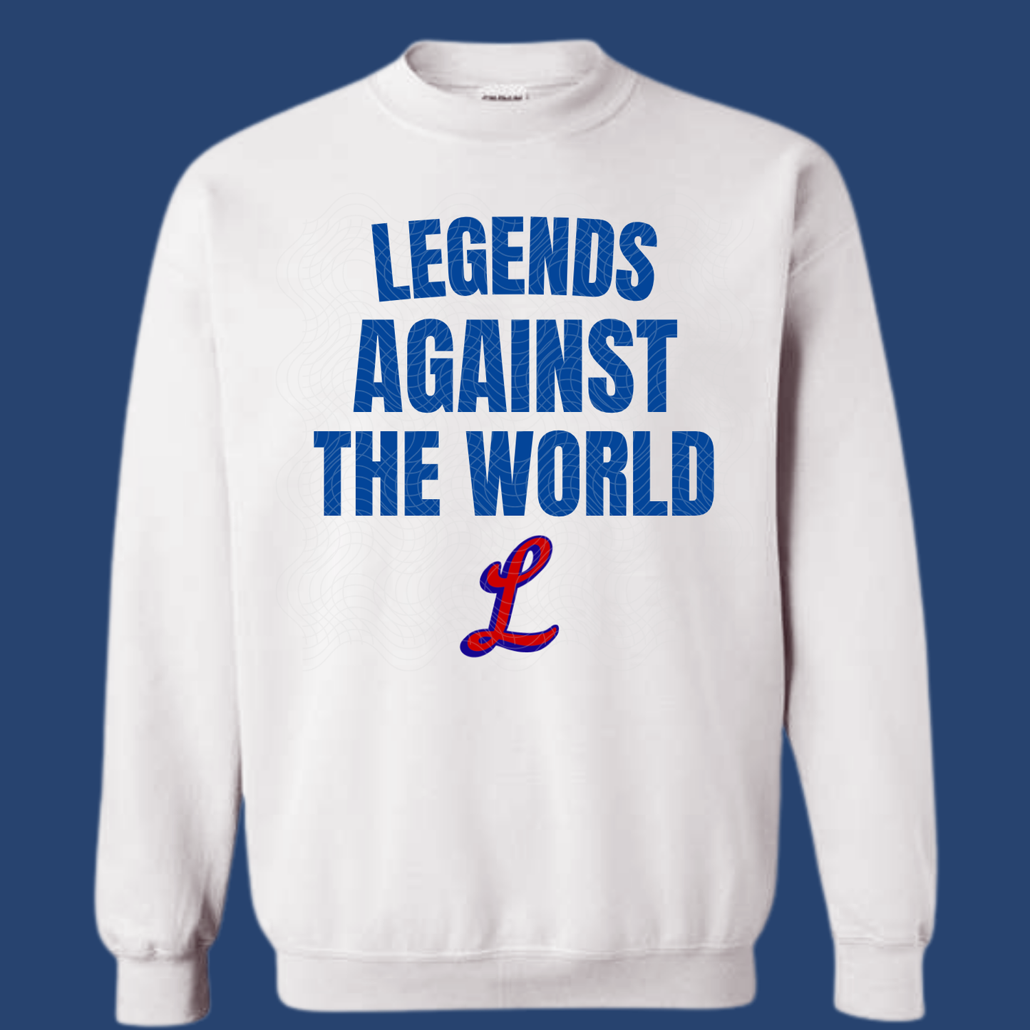 Legends Against The World Crewneck