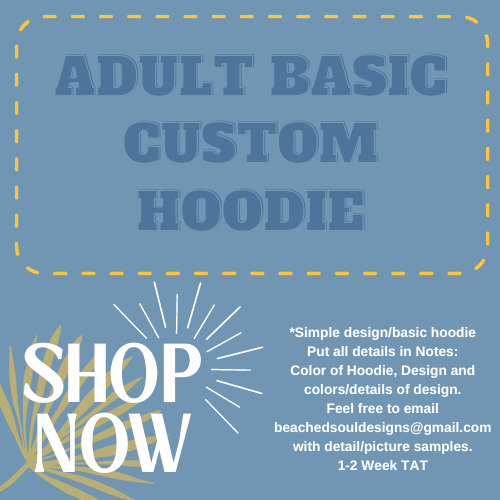 ADULT Custom HOODIE