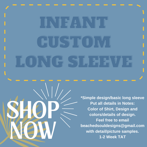 INFANT Custom long sleeve/crewneck